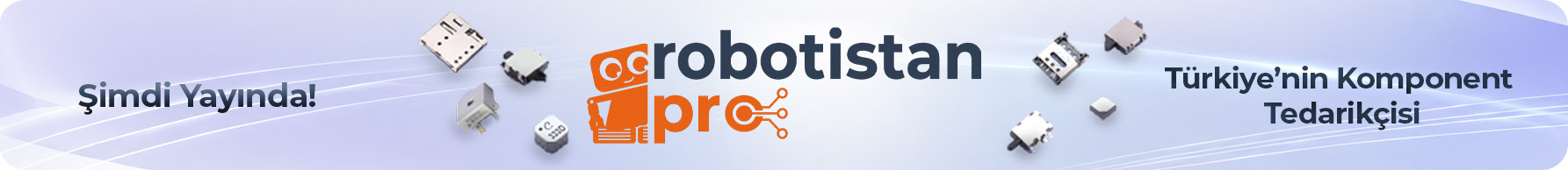 Robotistan Pro Şimdi Yayında