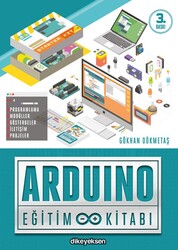 Arduino Eğitim Kitabı - Gökhan Dökmetaş - Dikeyeksen